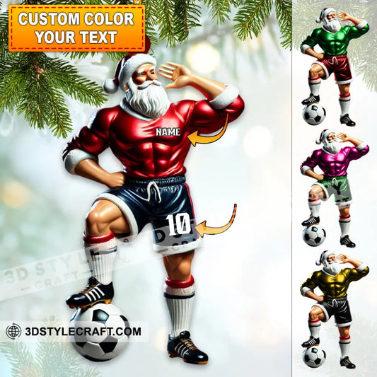 Custom Name And Number Santa Soccer Ornament Christmas Gift Decoration