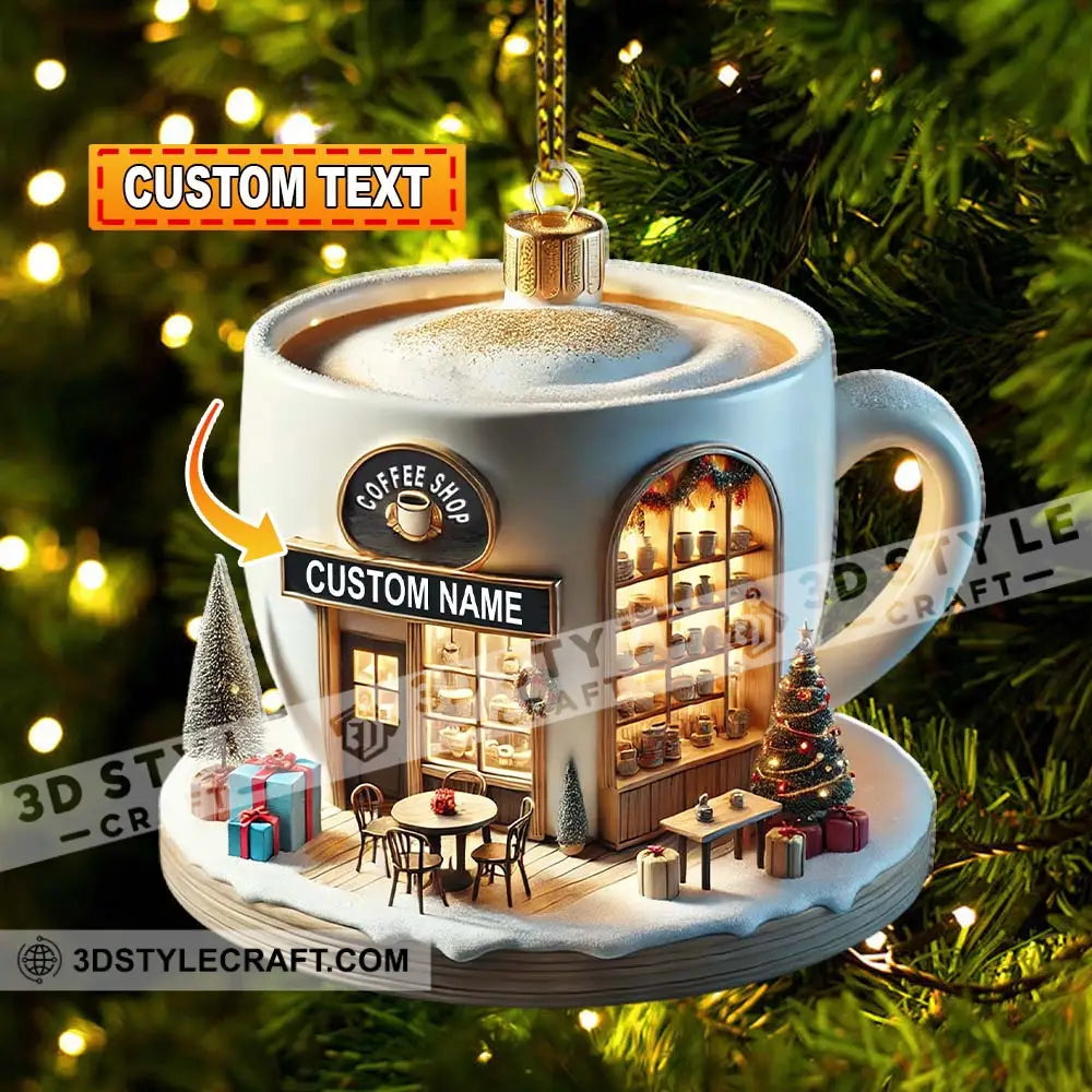 Custom Name Coffee Shop Ornament Christmas Decoration For