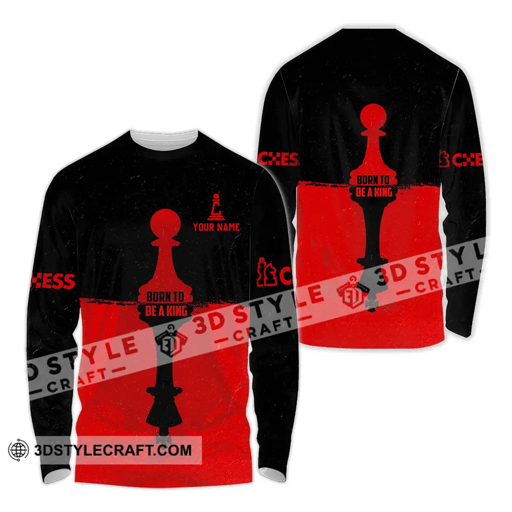 Men Shirt - Custom Chess Lover Shirt Born To Be A King Long Sleeve Shirt / S T-shirt