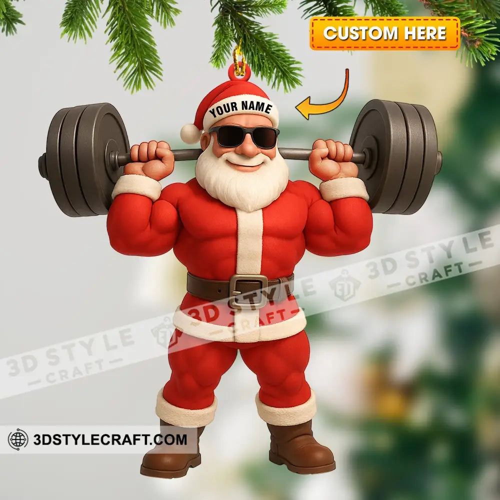 Santa Weightlifting Home Decor Christmas Ornament Personalized Ornament 3.54’’ / 1 Ornament Ornament