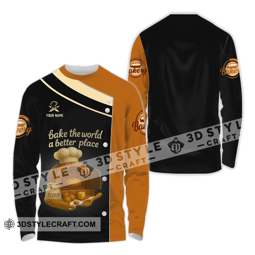 Unisex Shirt Custom Bake The World A Better Place Shirt Long Sleeve Shirt / S T shirt