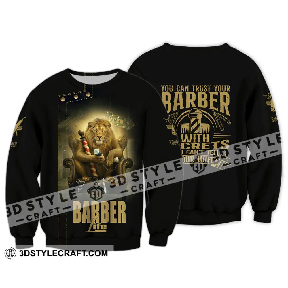 Unisex Shirt Custom Barber Life Shirt Long Sleeve / S T shirt