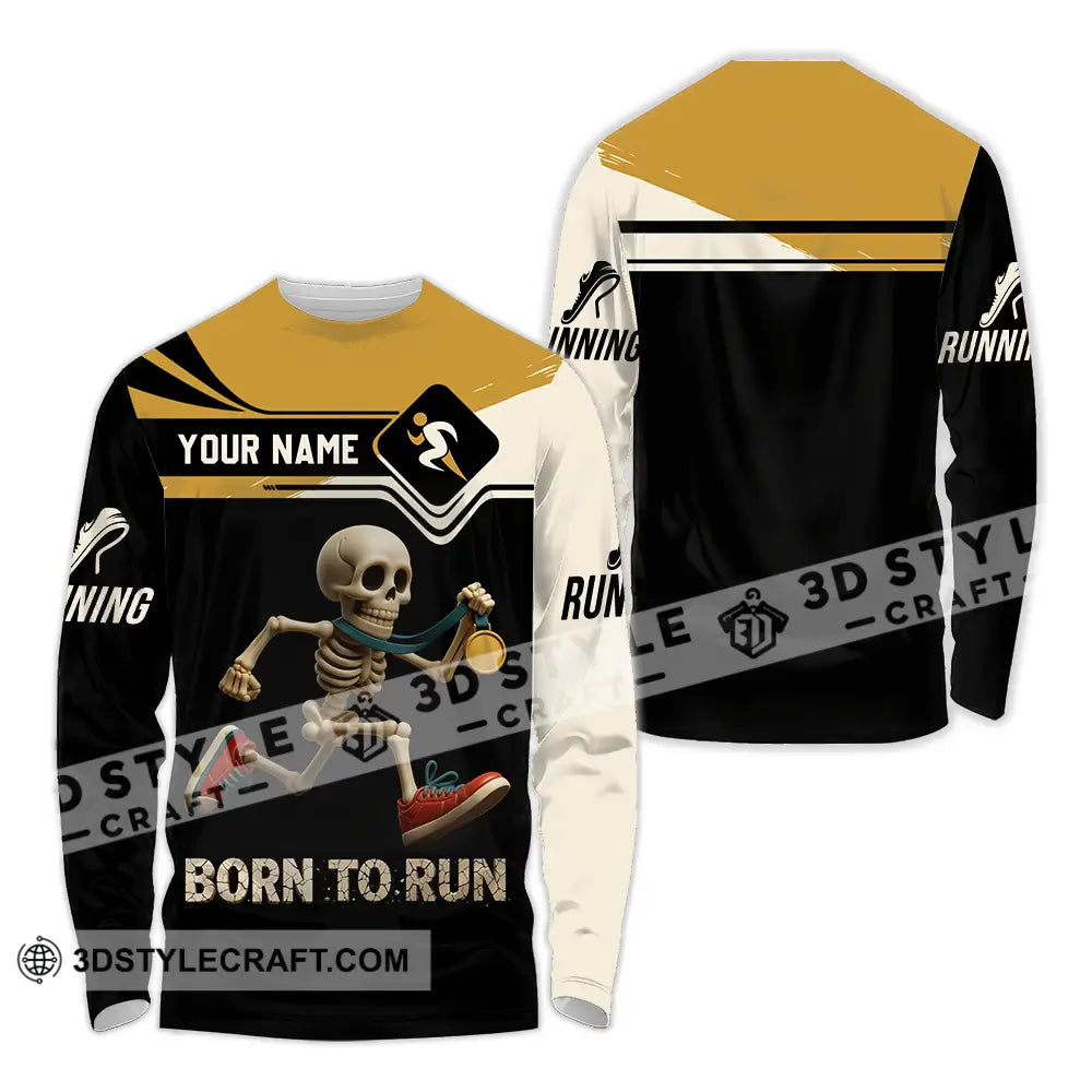 Unisex Shirt - Custom Born To Run Running Lover Sport Shirt Long Sleeve Shirt / S T-shirt
