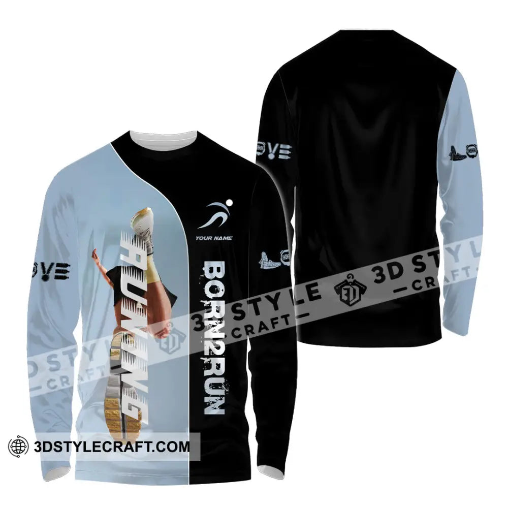 Unisex Shirt - Custom Born To Running Shirt Long Sleeve Shirt / S T-shirt