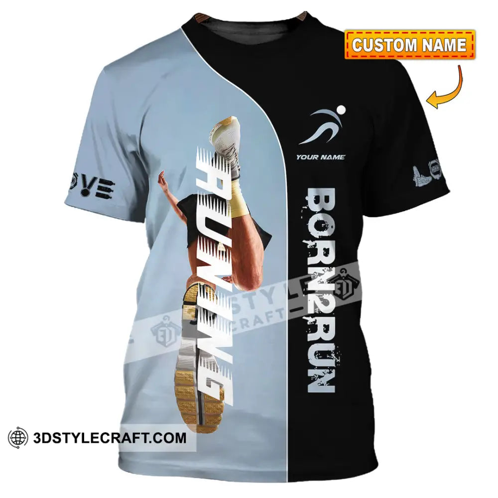 Unisex Shirt - Custom Born To Running Shirt T-shirt