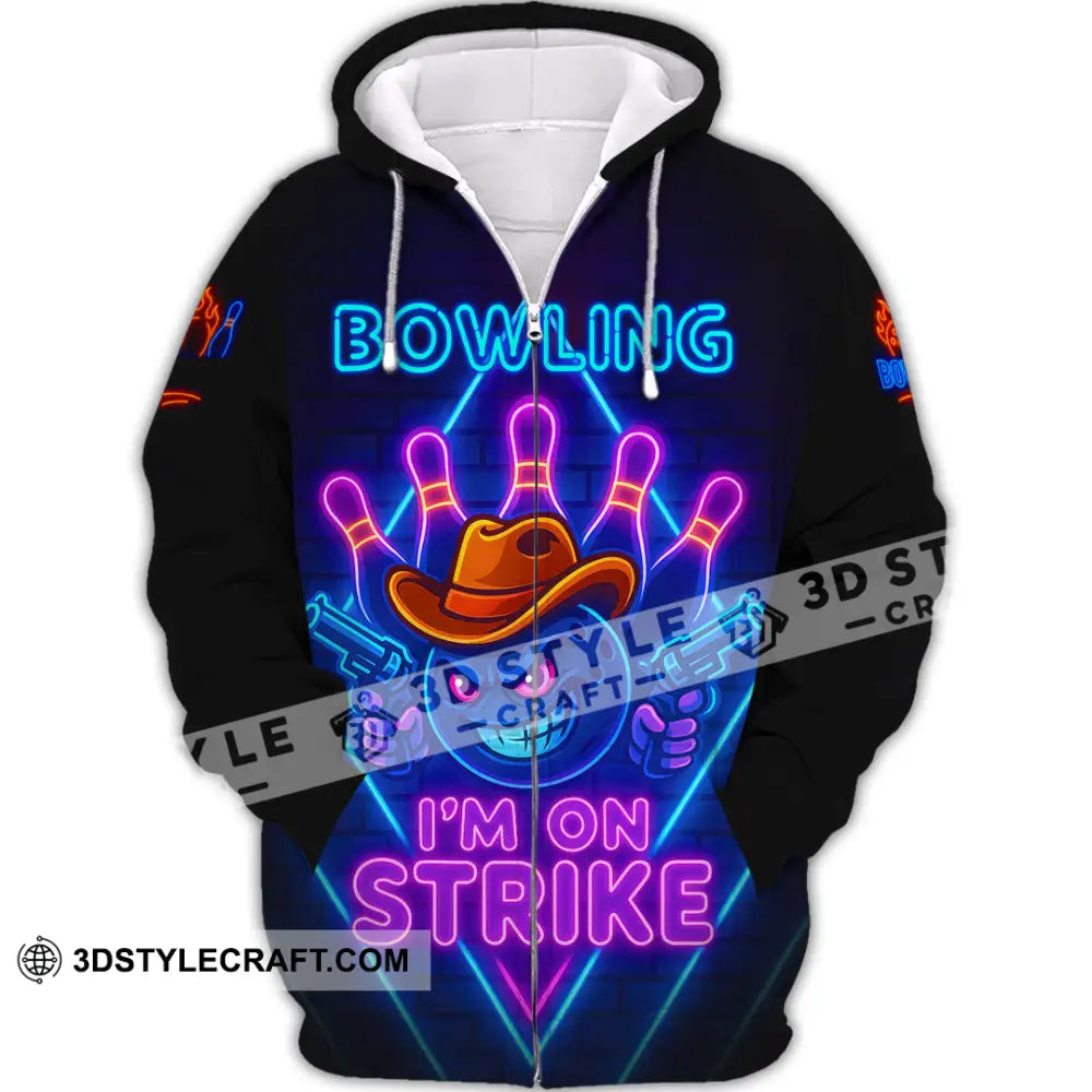 Unisex Shirt - Custom Bowling I Am On Strike Shirt Zipper Hoodie / S T-shirt