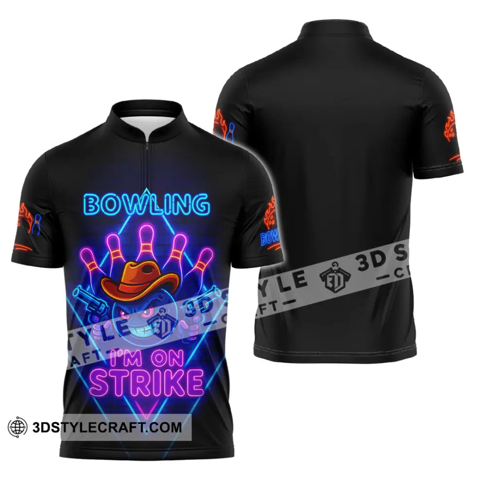 Unisex Shirt - Custom Bowling I Am On Strike Shirt Zipper Polo Shirt / S T-shirt