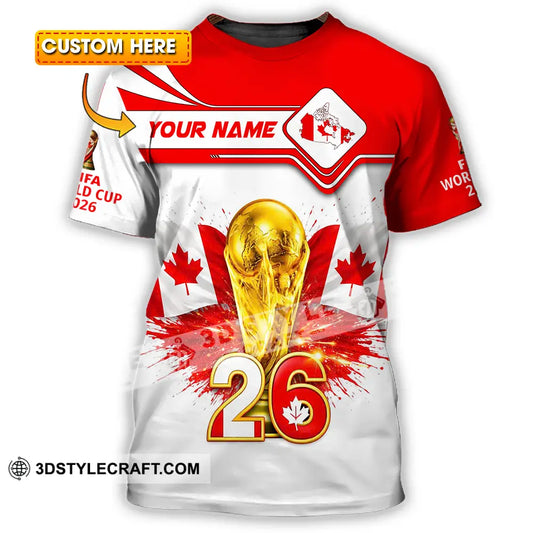Unisex Shirt - Custom Canada World Cup 2026 3D Shirt T-shirt