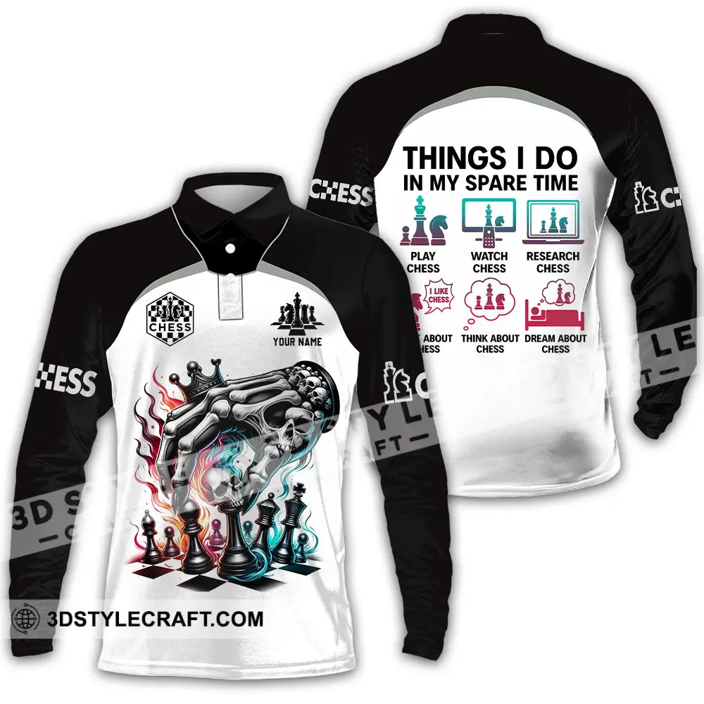 Unisex Shirt - Custom Chess Lover Classic Shirt Things I Do In My Spare Time Long Sleeve Polo / S T-shirt