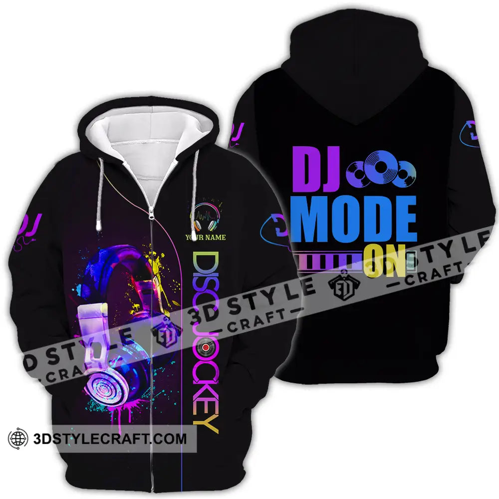 Unisex Shirt - Custom DJ Mode On Shirt Zipper Hoodie / S T-shirt