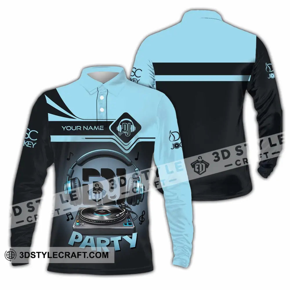 Unisex Shirt - Custom DJ Party Shirt Long Sleeve Polo / S T-shirt