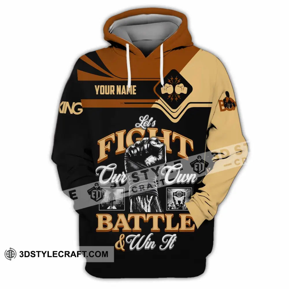 Unisex Shirt - Custom Fight Our Own Battles And Win Shirt Hoodie / S T-shirt