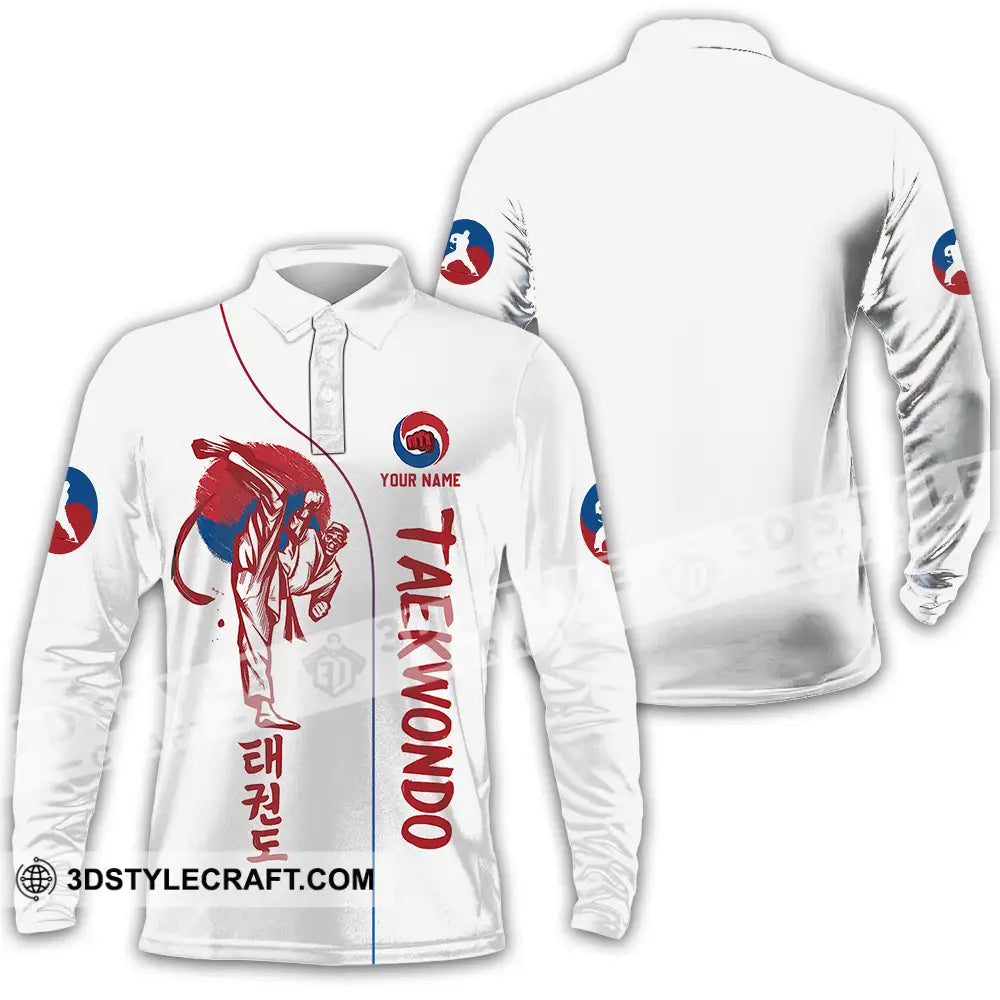 Unisex Shirt - Custom Shirt For Taekwondo Lover Long Sleeve Polo / S T-shirt