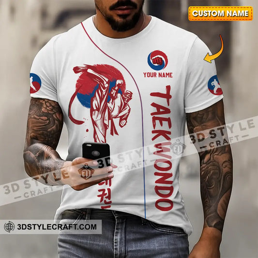 Unisex Shirt - Custom Shirt For Taekwondo Lover T-shirt