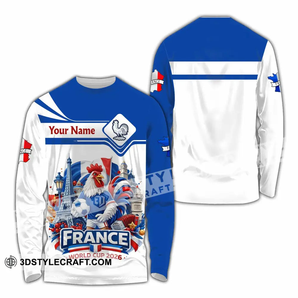 Unisex Shirt - Custom France Fifa World Cup 2026 3D Shirt Long Sleeve Shirt / S T-shirt