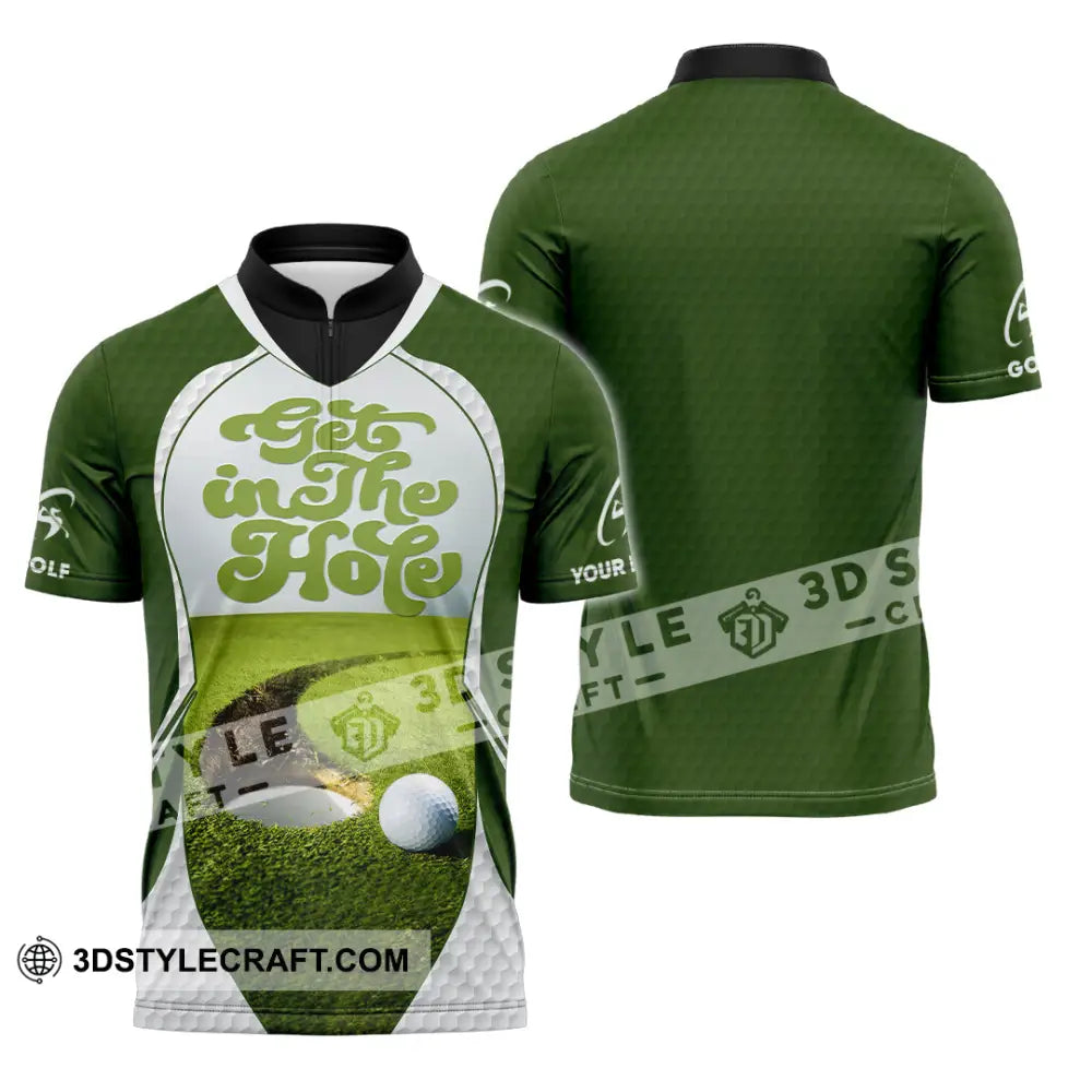 Unisex Shirt - Custom Get In The Hole Golf Shirt Zipper Polo Shirt / S T-shirt