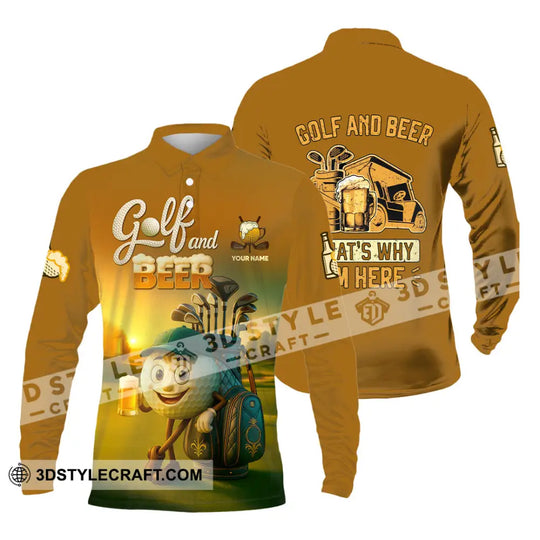 Unisex Shirt - Custom Golf And Beer That Is Why I am Here Shirt style option 3