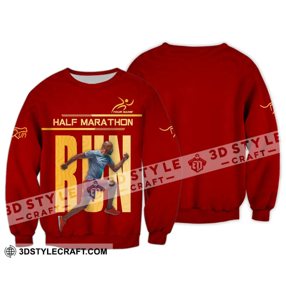 Unisex Shirt - Custom Half Marathon Run 3D Shirt Long Sleeve / S T-shirt