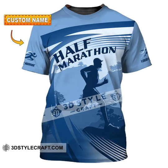 Unisex Shirt - Custom Half Marathon Run 3D Shirt style option 1