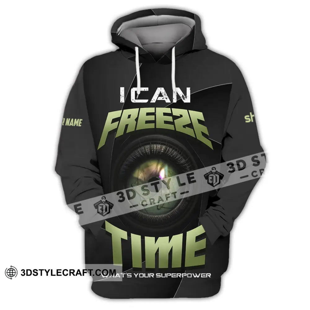Unisex Shirt - Custom I Can Freeze Time Shirt - Hoodie / S - T-shirt