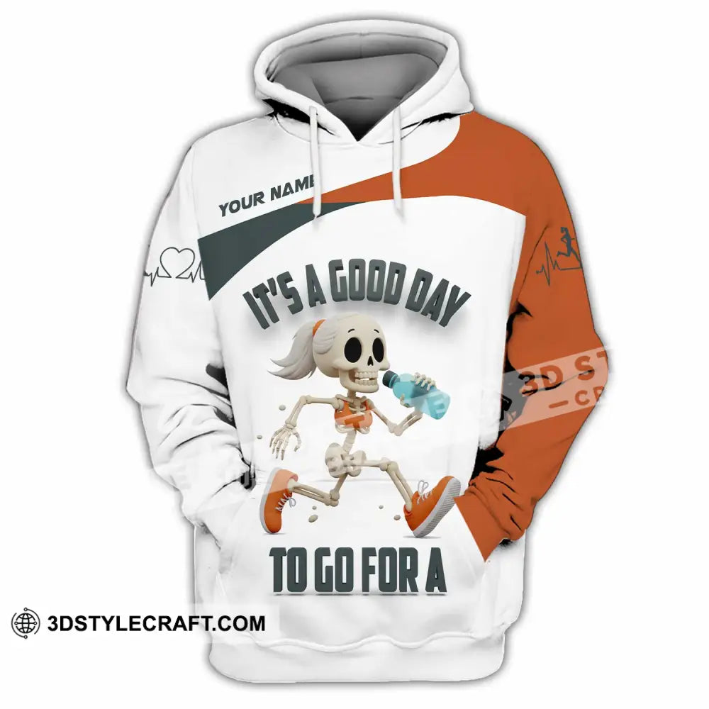 Unisex Shirt Custom It’s A Good Day To Go For A Shirt Hoodie / S T shirt