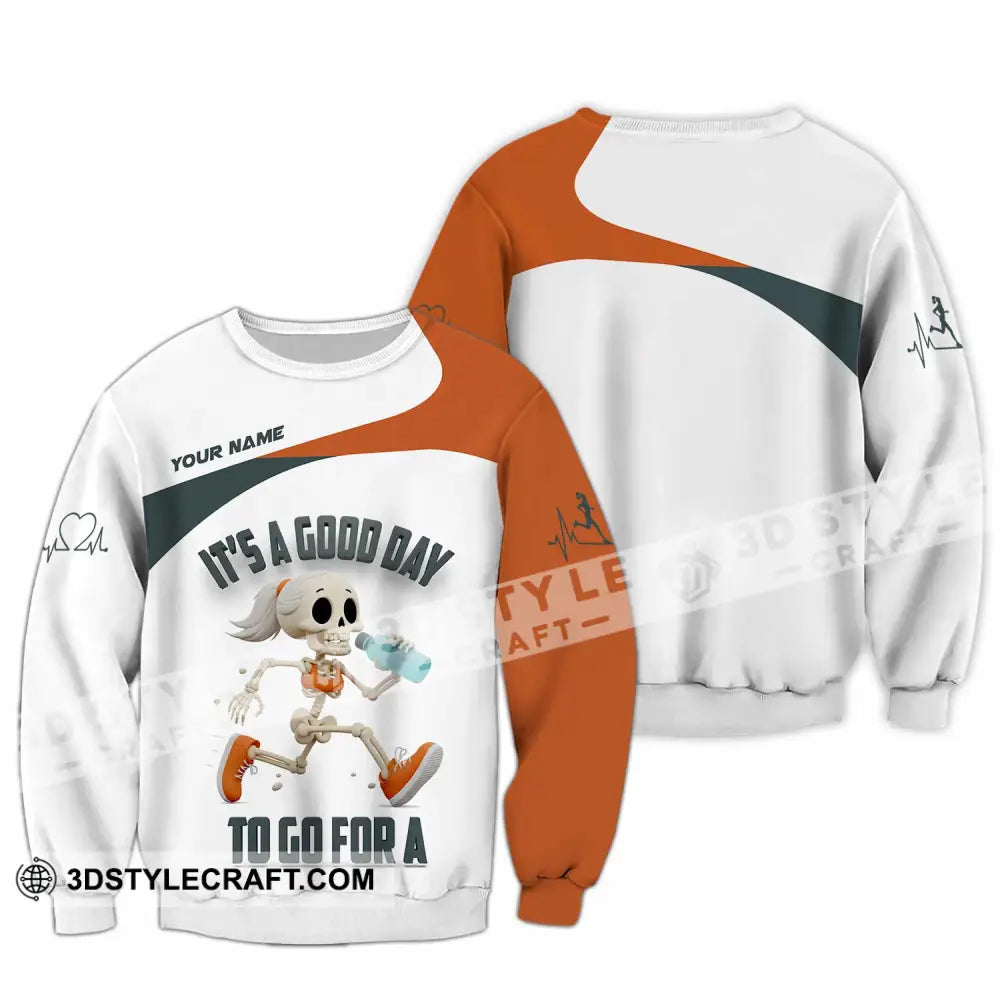 Unisex Shirt Custom It’s A Good Day To Go For A Shirt Long Sleeve / S T shirt