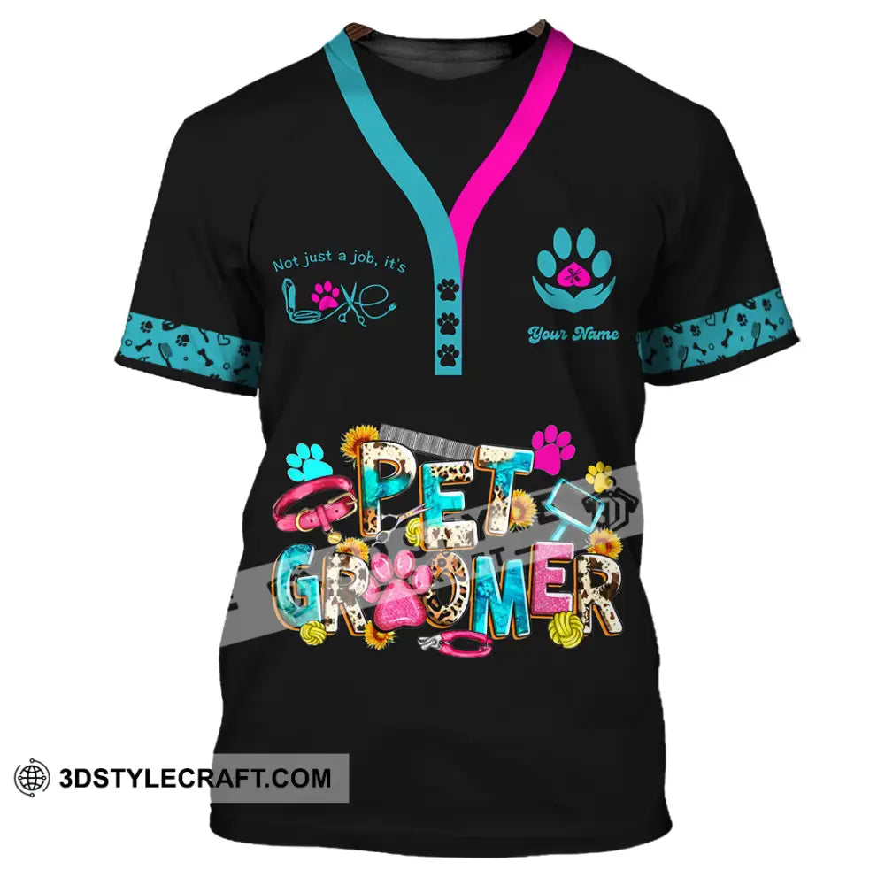 Unisex Shirt - Custom It’s Not Just A Job It’s Love Pet Groomer Shirt T-Shirt / S T-shirt