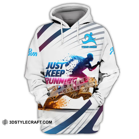Unisex Shirt - Custom Just Keep Running 3D Shirt style option 2