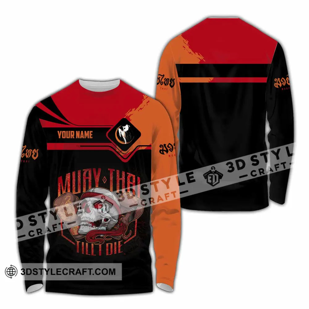 Unisex Shirt - Custom Muay Thai 3D Shirt Long Sleeve Shirt / S T-shirt