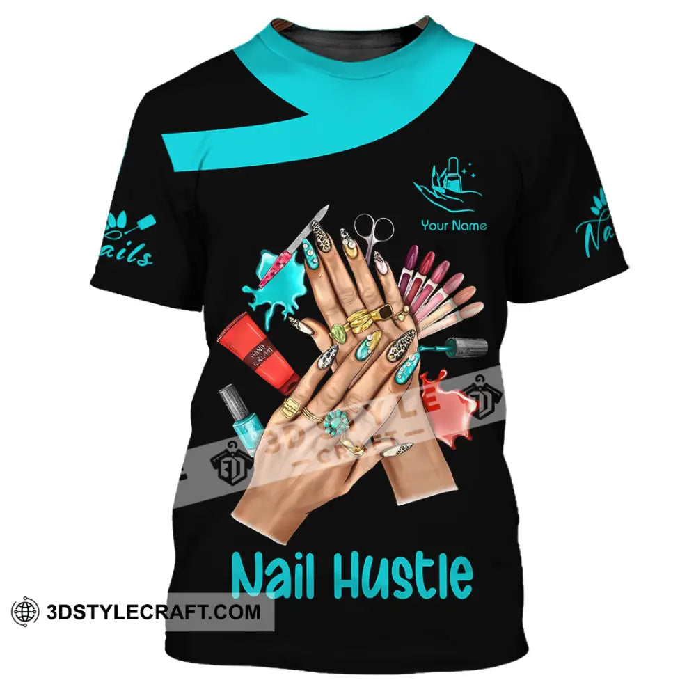 Unisex Shirt Custom Nails Hustle Shirt T Shirt / S T shirt