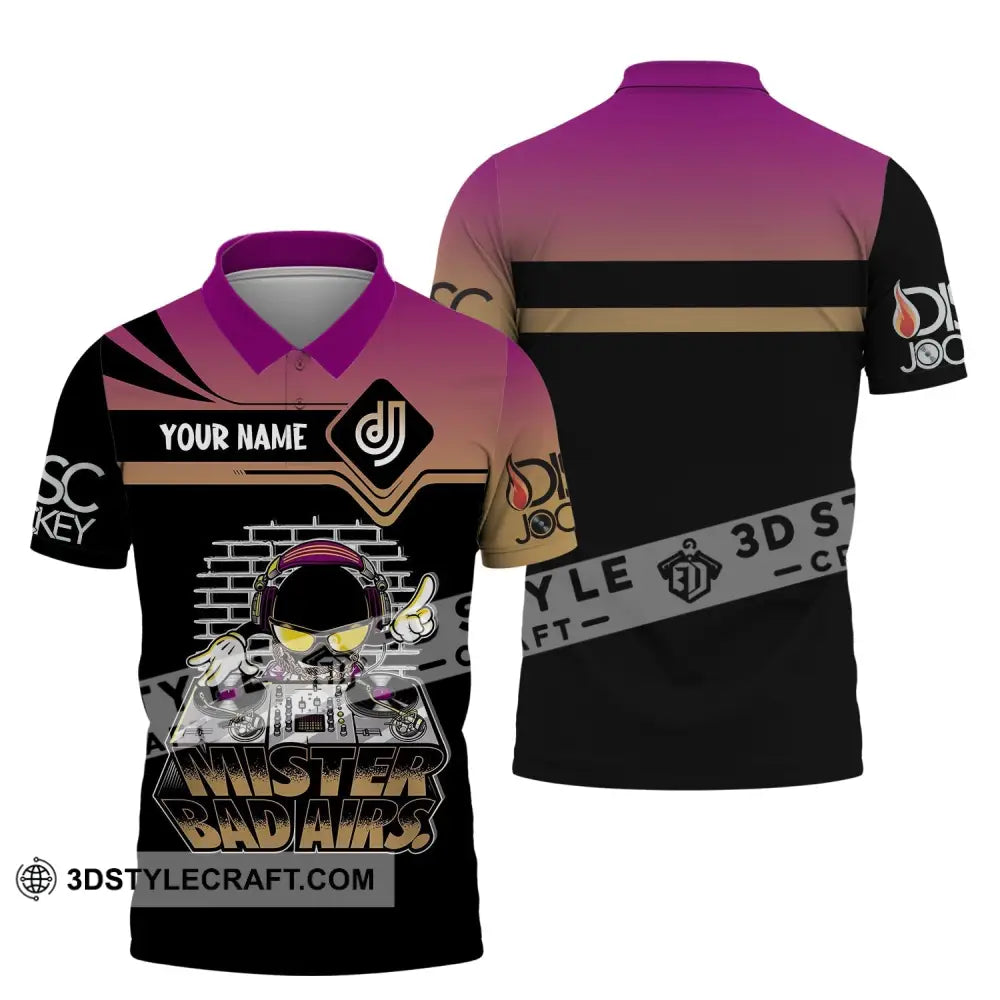 Unisex Shirt Custom Name Disc Jockey Mister Bad Airs Dj Hoodie Polo Long Sleeve / S T-Shirt