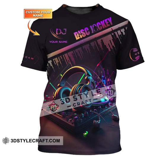 Unisex Shirt, Custom Name Disc Jockey T-Shirt, Gift For DJ, Music Lover Shirt style option 1