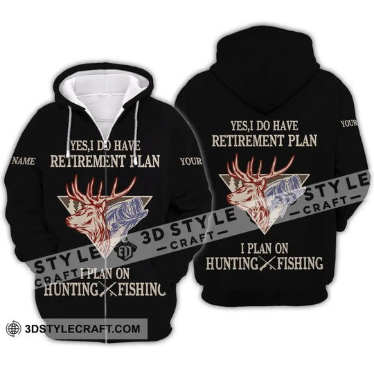 Unisex Shirt - Custom Name Shirt - Hunting Shirt, Hunting Name - Yes, I Do Have A Retirement Plan Hunting style option 4