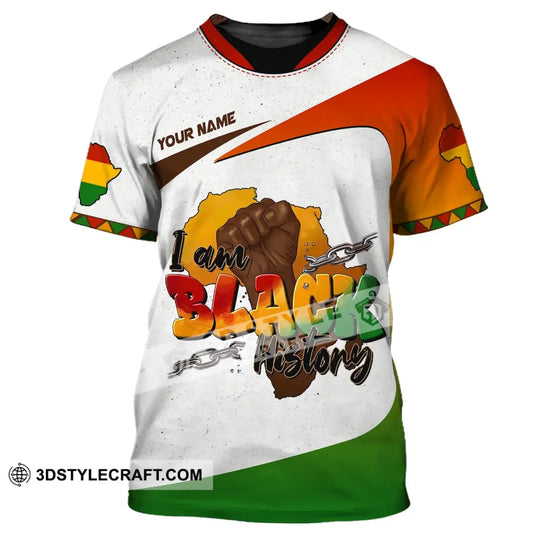 Unisex Shirt, Custom Name Shirt, I Am Black History, Social Justice Shirt, Black History Gift style option 2