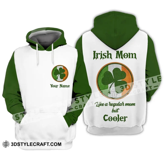 Unisex Shirt - Custom Name Shirt - Irish Patrick's Day Gift , Happy Saint Patrick's Day, Irish Mom Like A Regular Mom But Cooler style option 3