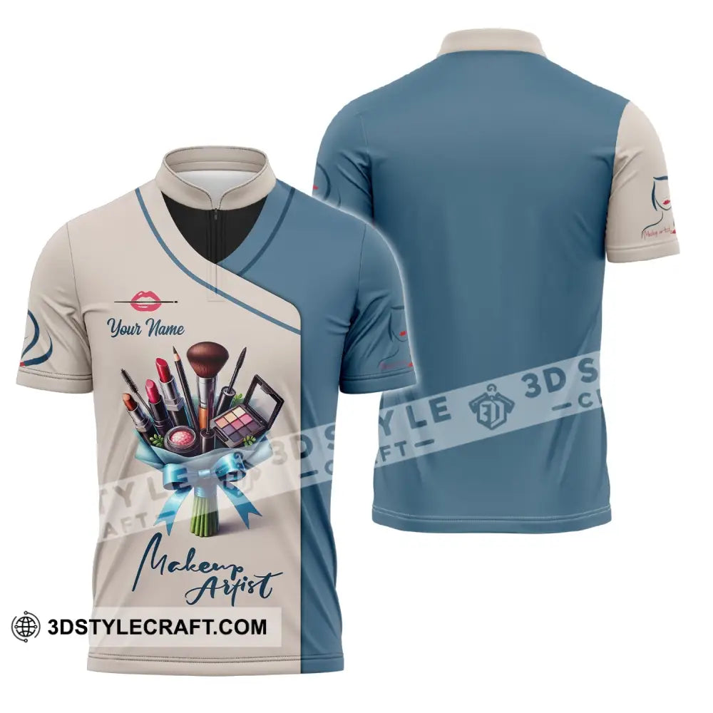 Unisex Shirt Custom Name Make Up Artist T-Shirt Gift Zipper Polo / S T-Shirt