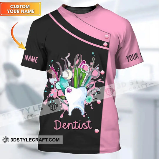 Unisex Shirt - Custom Name T-Shirt, Dentist Name Shirt style option 1