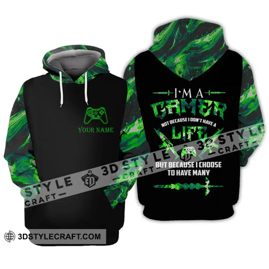 Unisex Shirt - Custom Name T-Shirt, I Am A Gamer Not Because I Don't Have A Life But Because I Choose To Have Many style option 3