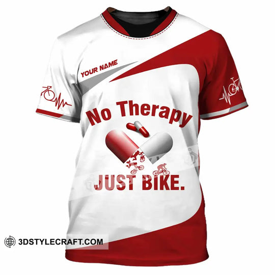 Unisex Shirt - Custom No Therapy Just Bike Shirt style option 2