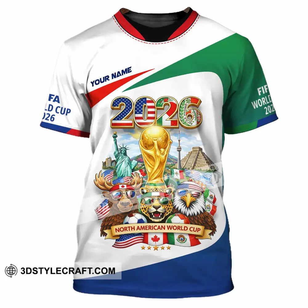 Unisex Shirt - Custom North American FIFA World Cup 2026 3D Shirt T-Shirt / S T-shirt