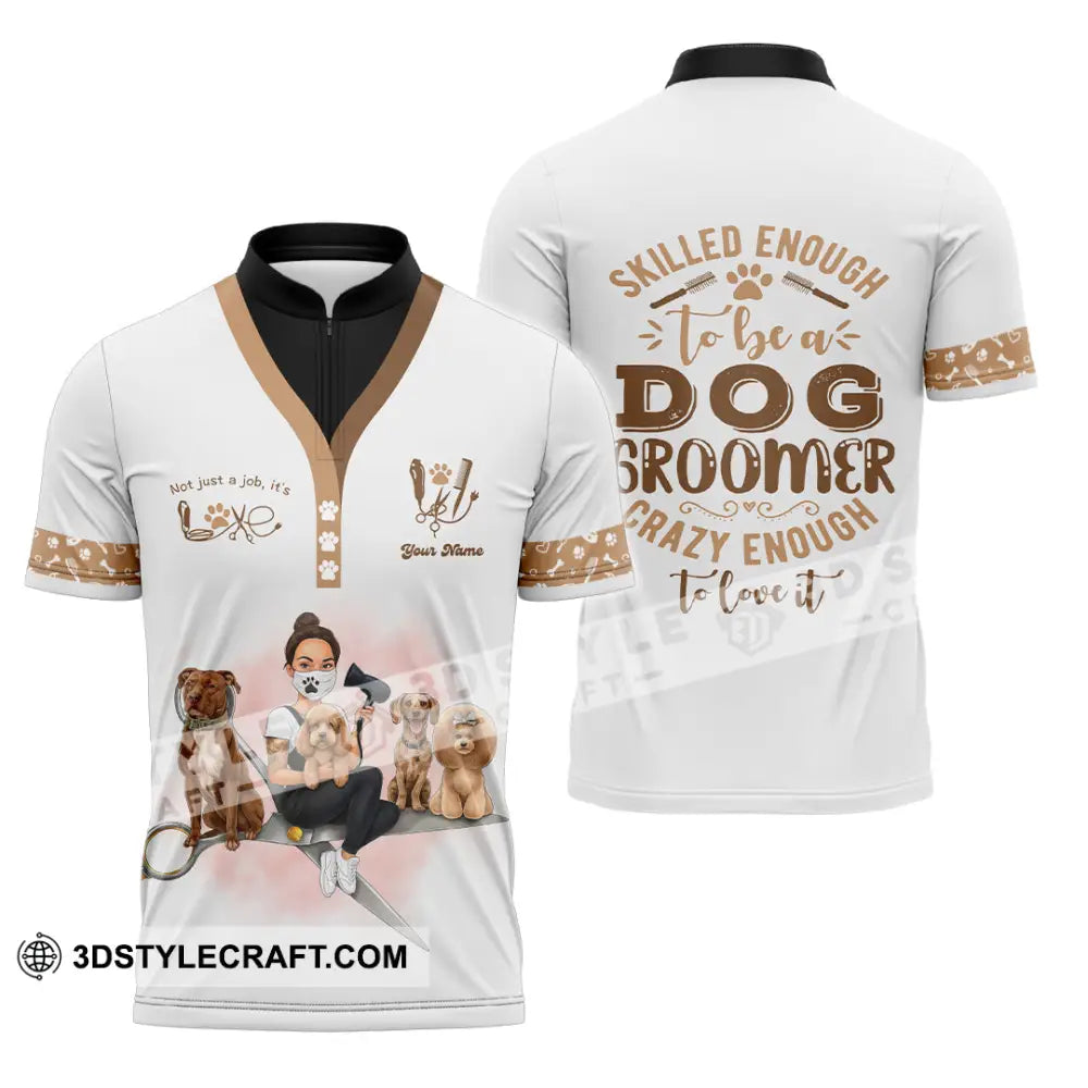 Unisex Shirt Custom Not Just A Job It’s Love Groomer Shirt Zipper Polo Shirt / S T shirt