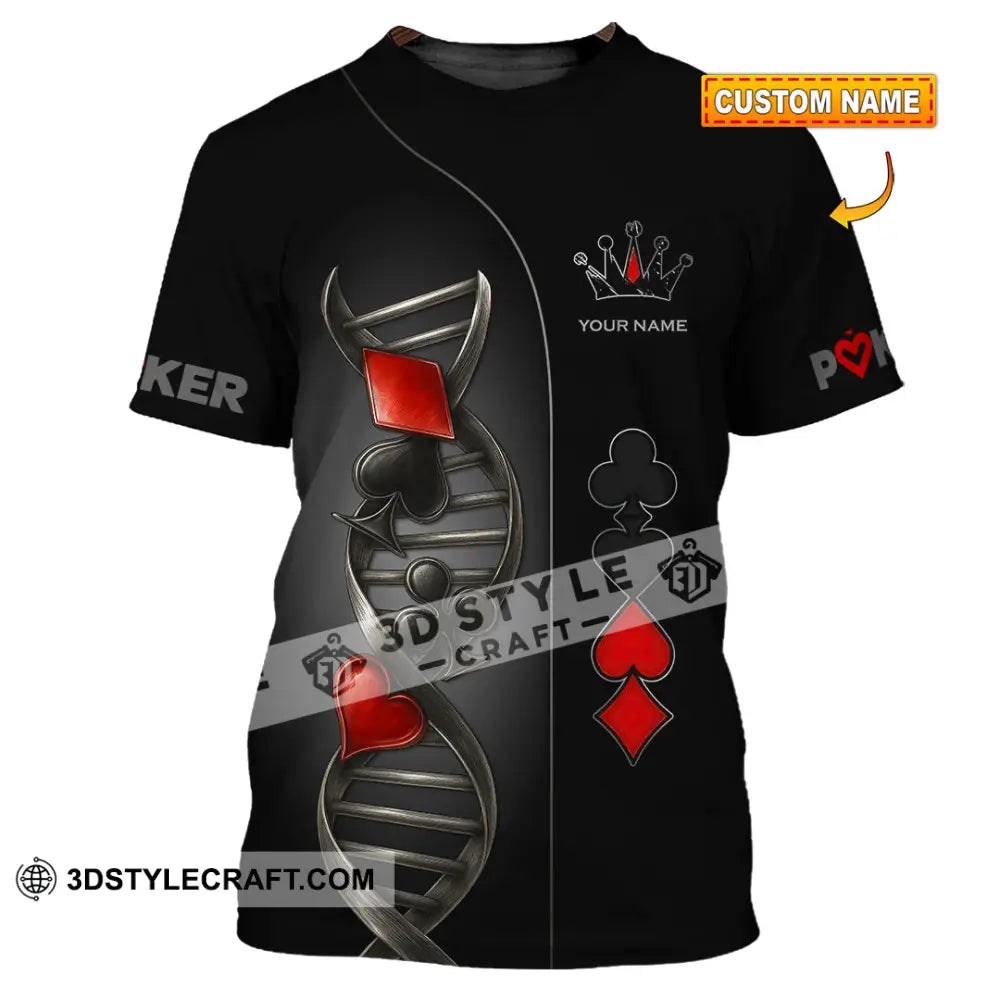 Unisex Shirt - Custom Poker Lover Classic Shirt In My DNA T-shirt