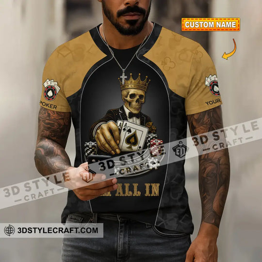 Unisex Shirt - Custom Poker Lover Shirt, I'm All In Ace Of Spades The Death Card style option 2