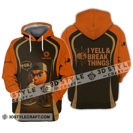 Unisex Shirt - Custom Pull I Yell And Break Things Shirt style option 3