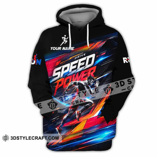 Unisex Shirt - Custom Run Drive Speed Power Shirt style option 2