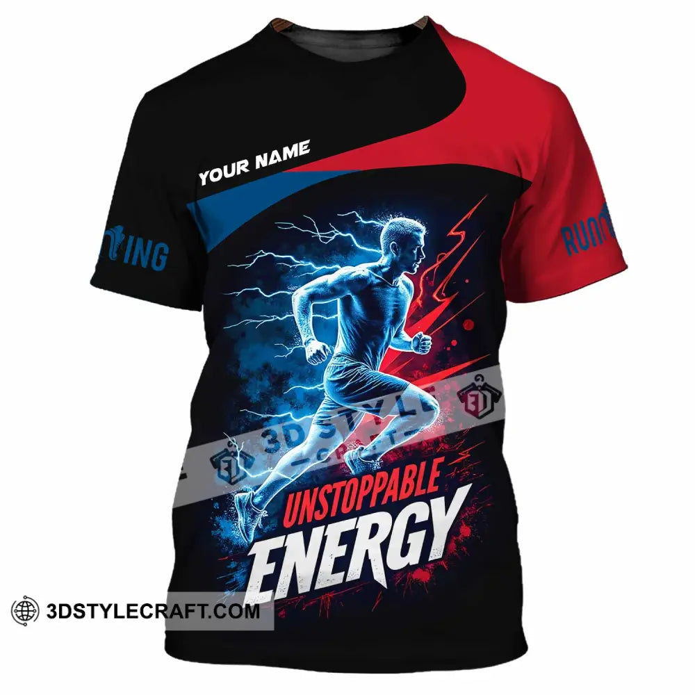 Unisex Shirt - Custom Running Unstoppable Energy Shirt T-Shirt / S T-shirt