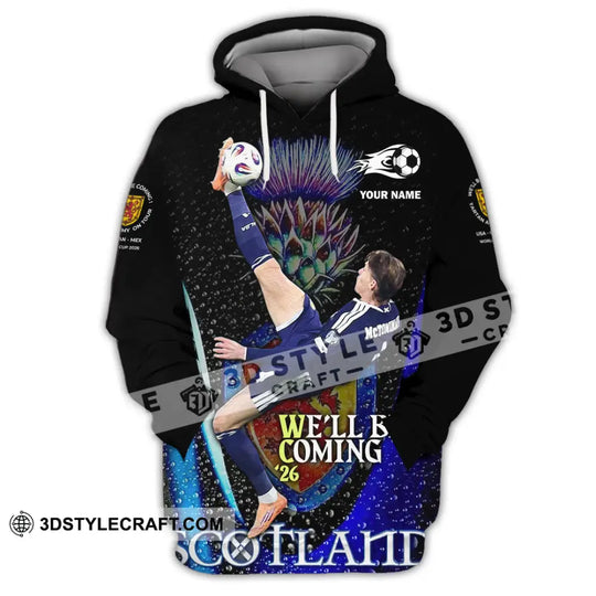 Unisex Shirt - Custom Scotland We'll Be Coming 26 3D Shirt style option 3
