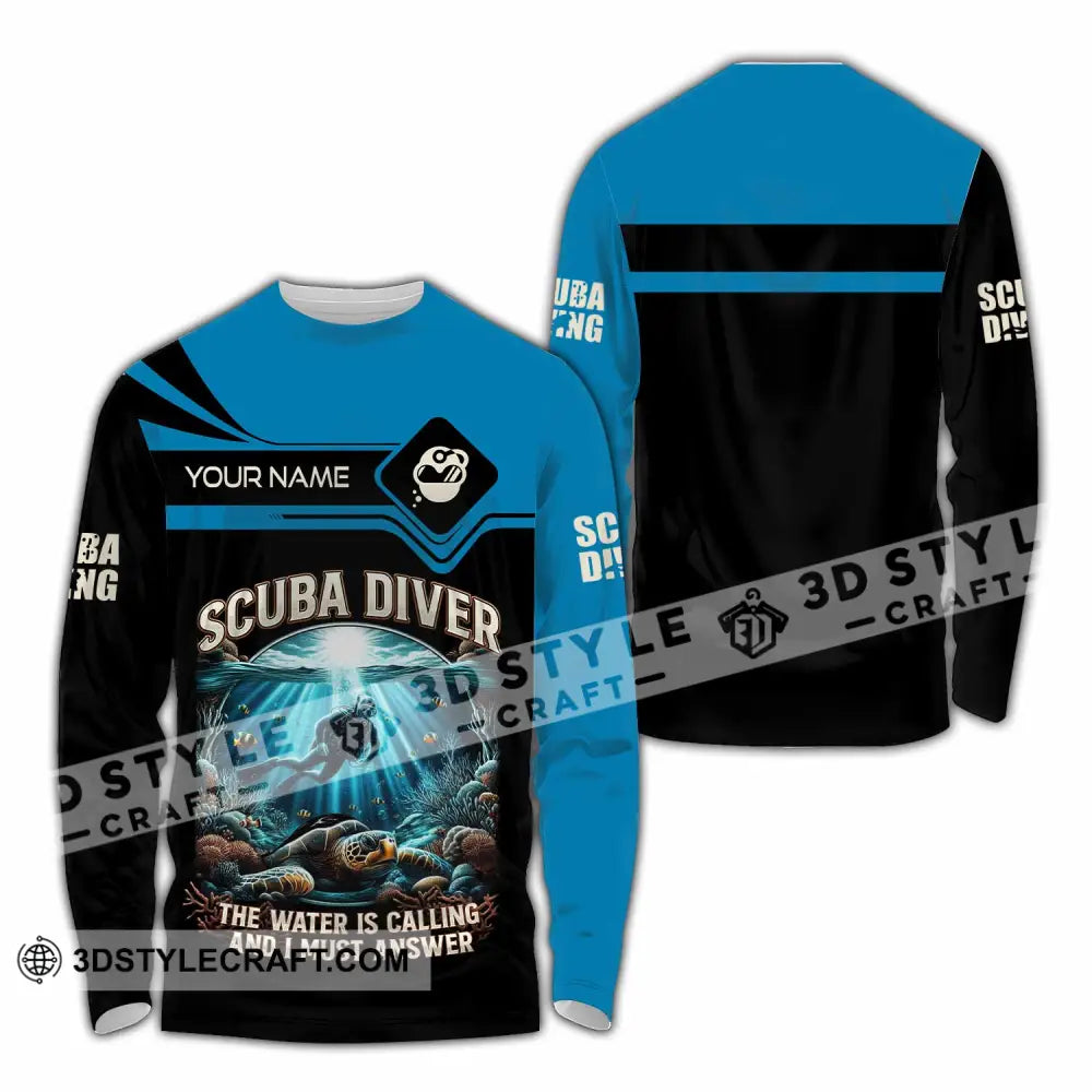 Unisex Shirt - Custom Scuba Diving The Water Is Calling And I Must Answer Shirt Long Sleeve Shirt / S T-shirt