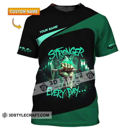 Unisex Shirt - Custom Stronger Everyday, Weightlifting, Sports Shirt style option 1