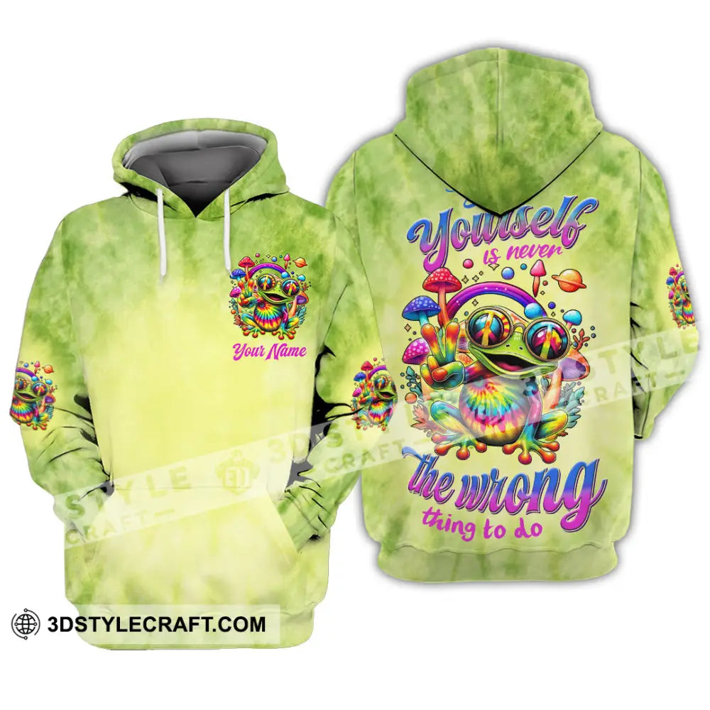 Unisex Shirt - Custom Text Shirt Bring Yourself Is Never The Wrong Thing To Do Hippie Shirt Hoodie / S T-shirt